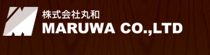 Ҵ MARUWA CO.,LTD